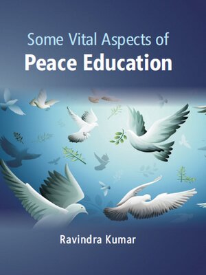 cover image of Some Vital Aspects of Peace Education